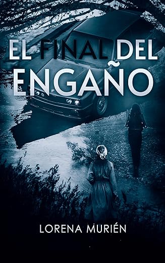 Portada de El final del engaño